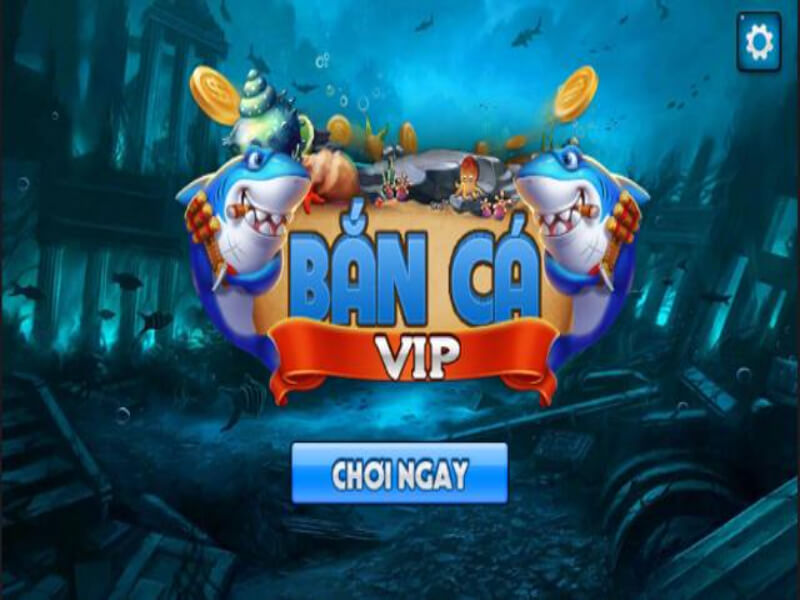 Đặc điểm của game bắn cá online vip